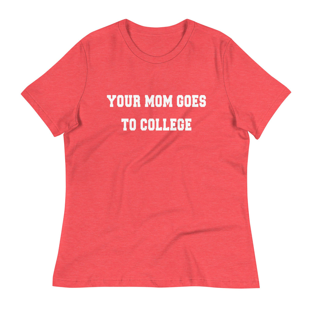 Your Mom Goes To College Women's Signature Tee product image 7
