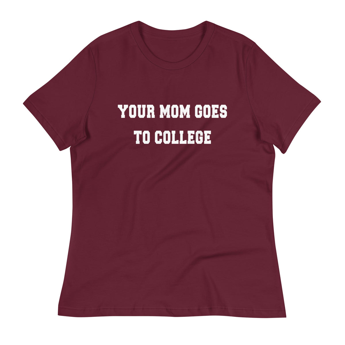 Your Mom Goes To College Women's Signature Tee product image 2