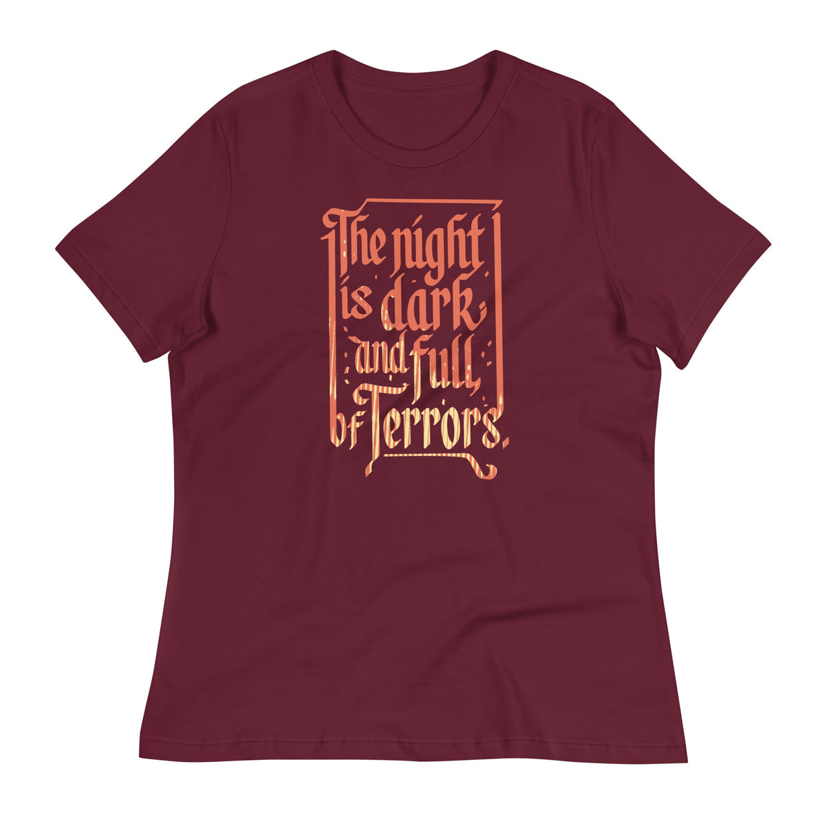 The Night Is Dark And Full Of Terrors Women's Signature Tee product image 4