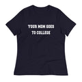 Your Mom Goes To College Women's Signature Tee product image 1