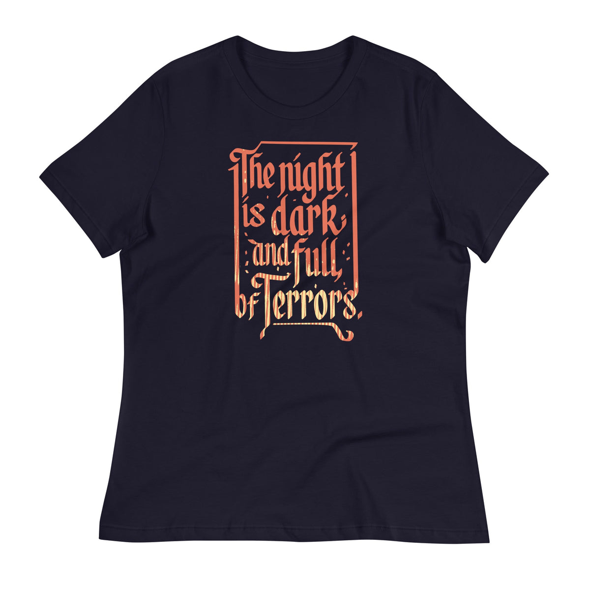 The Night Is Dark And Full Of Terrors Women's Signature Tee product image 2