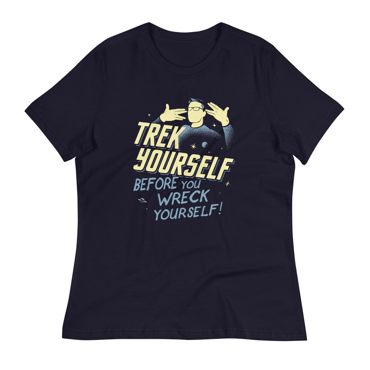 Trek Yourself Before You Wreck Women's Signature Tee product image 1