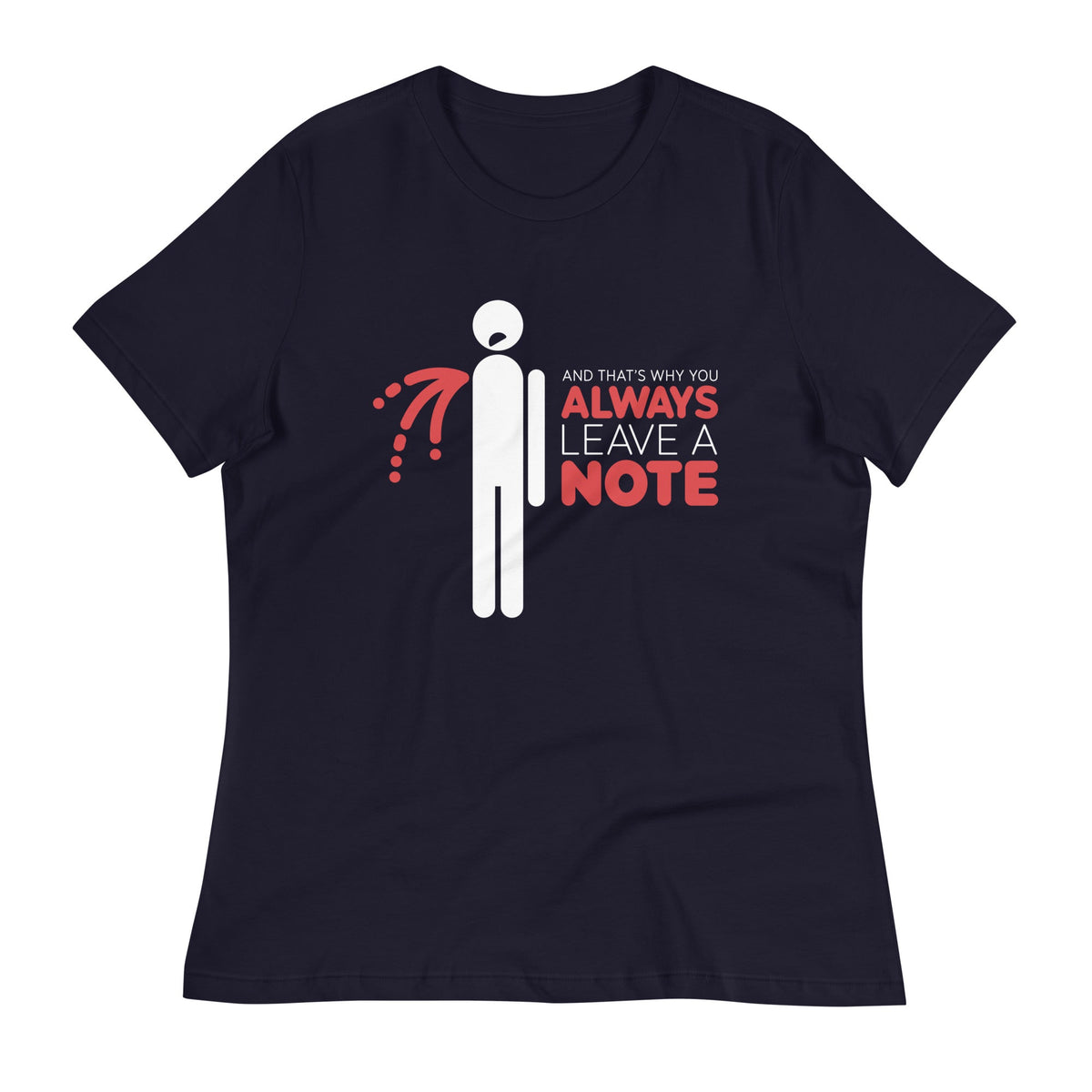 Always Leave A Note Women's Signature Tee product image 1