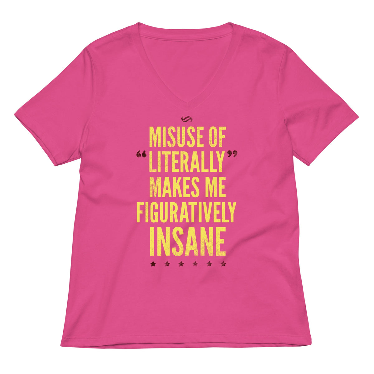 Misuse of Literally Makes Me Figuratively Insane Women's product image 6