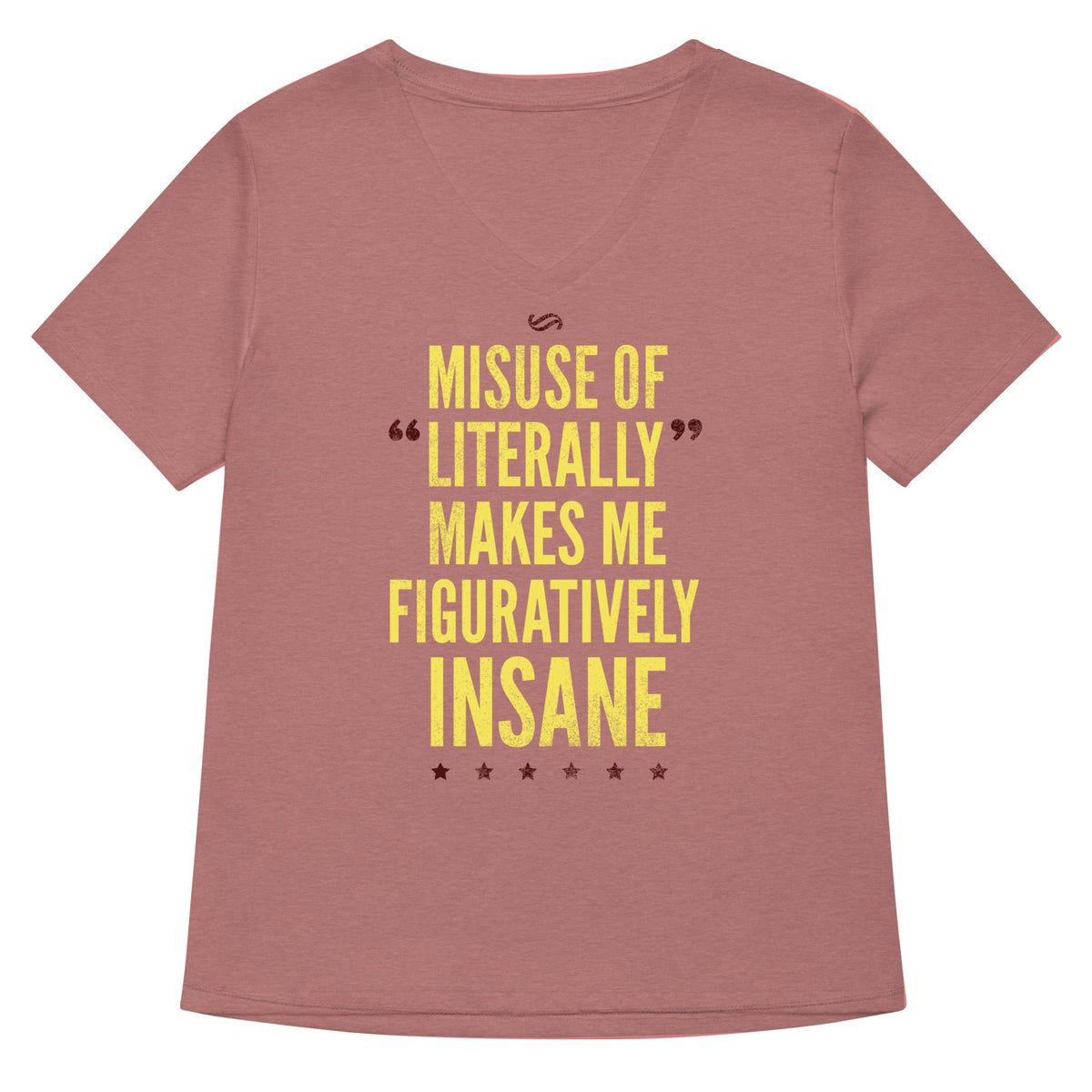 Misuse of Literally Makes Me Figuratively Insane Women's product image 1