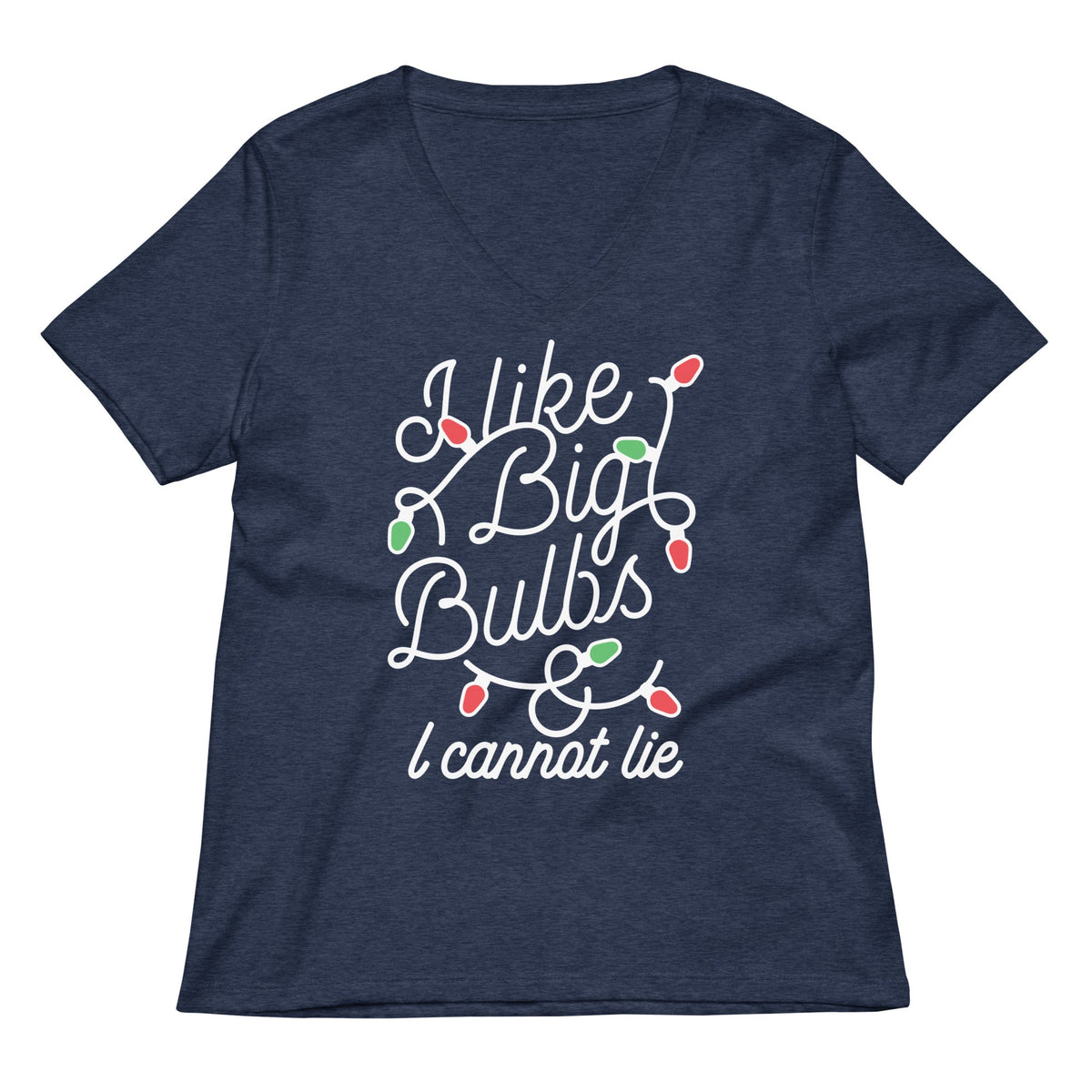 I Like Big Bulbs & I Cannot Lie Women's V-Neck Tee product image 2