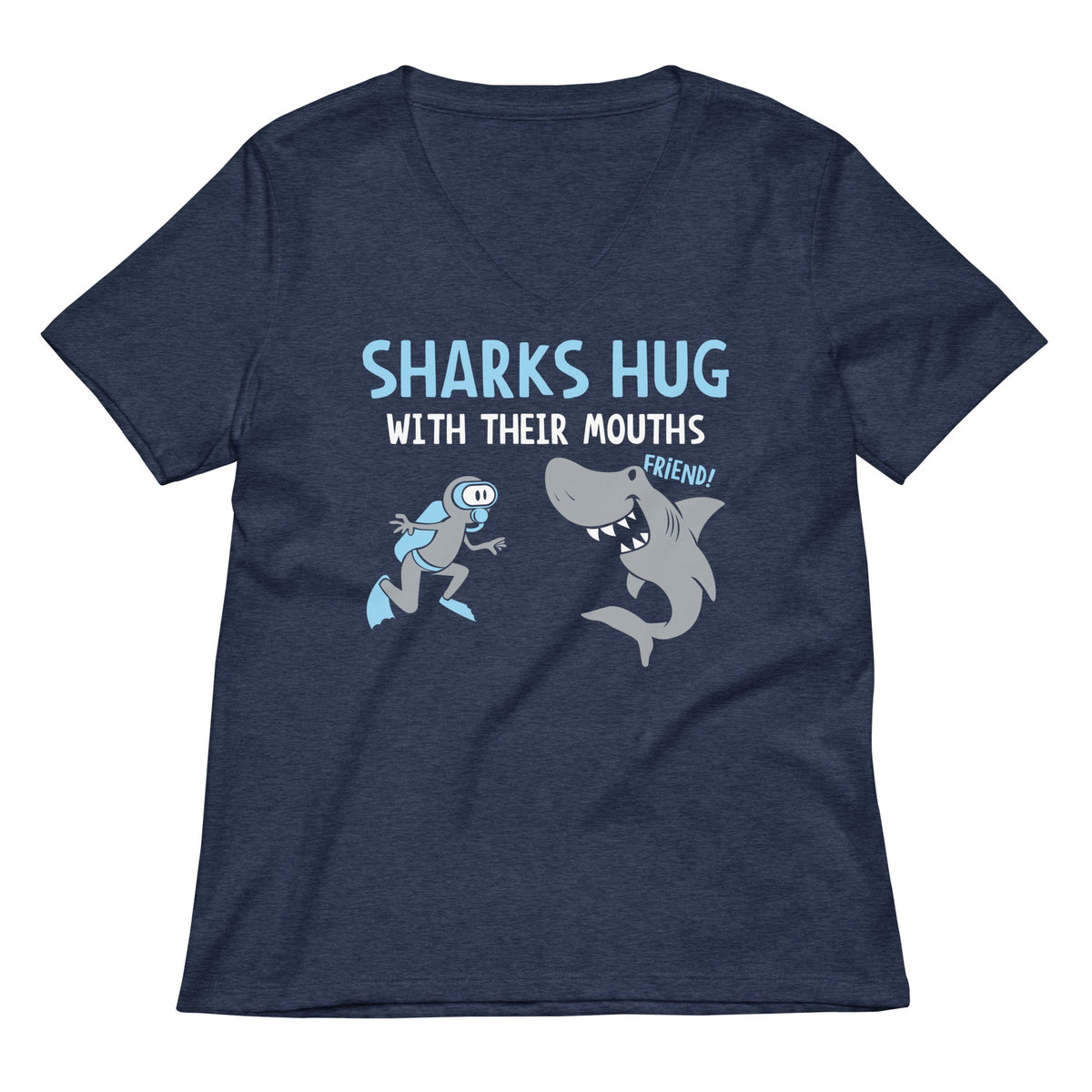 Sharks Hug With Their Mouths Women's V-Neck Tee product image 2
