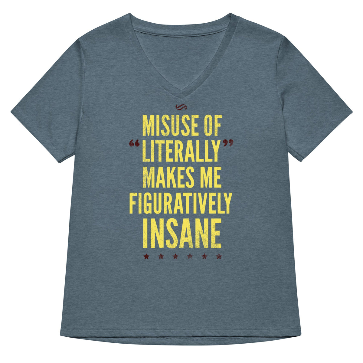 Misuse of Literally Makes Me Figuratively Insane Women's product image 4