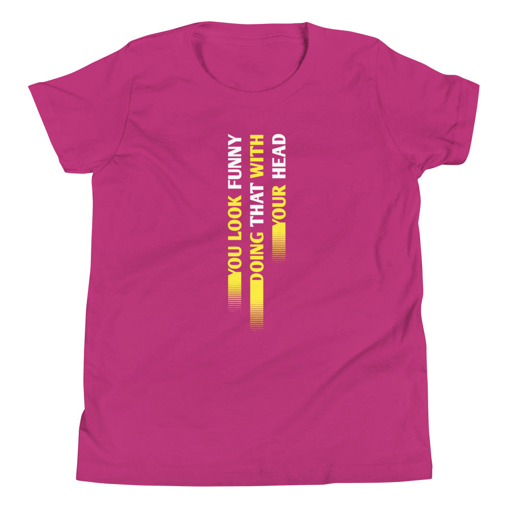 You Look Funny Doing That Kid's Youth Tee product image 6