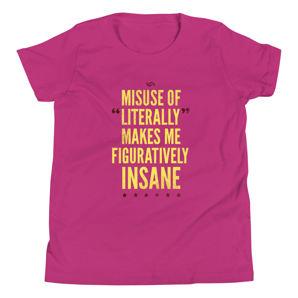 Misuse of Literally Makes Me Figuratively Insane Kid's product image 3