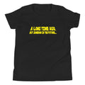 A Long Time Ago, But Somehow In The Future Kid's Youth Tee product image 1