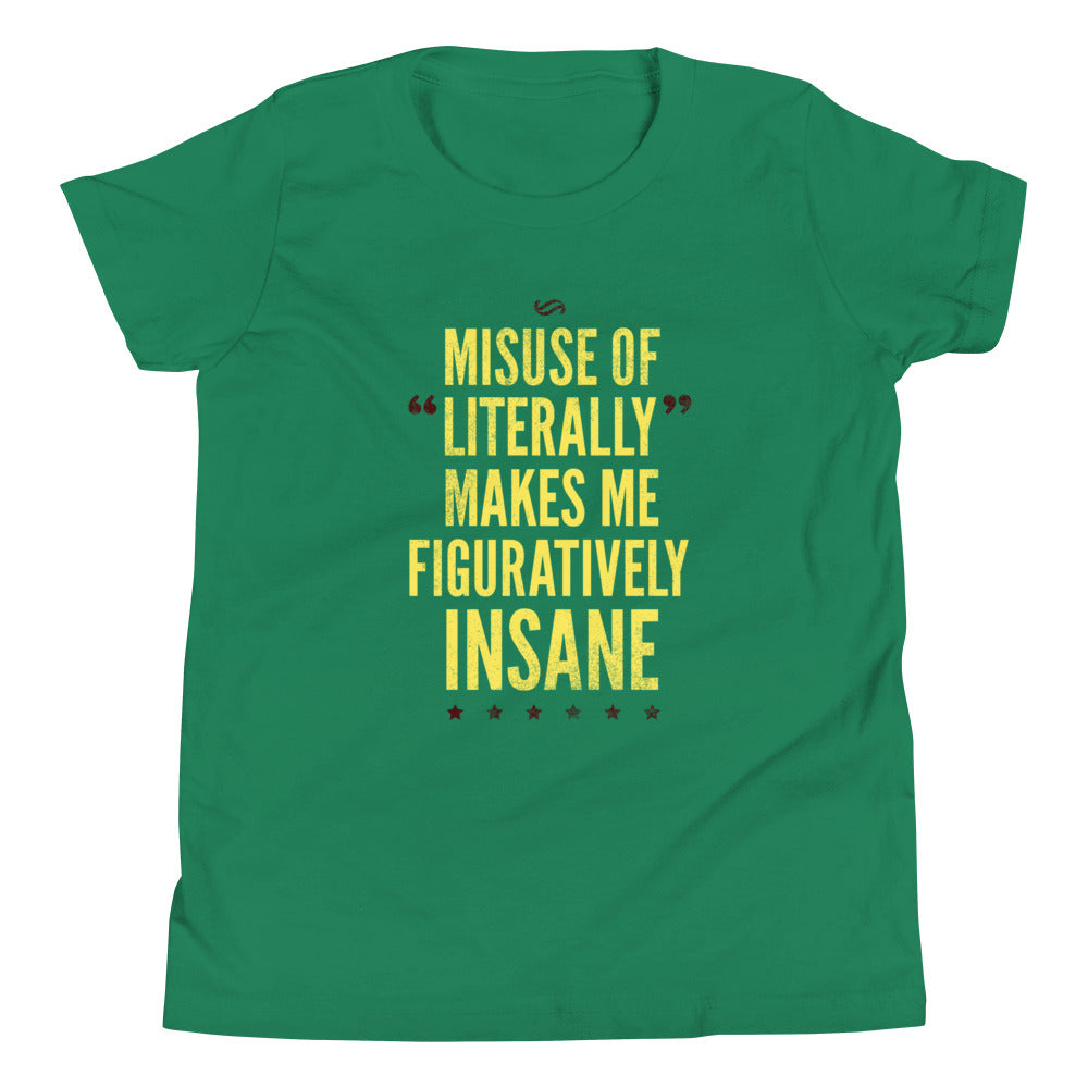 Misuse of Literally Makes Me Figuratively Insane Kid's product image 4